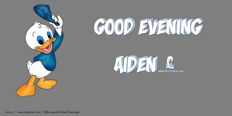 Greetings Cards for Good evening - Good Evening Aiden